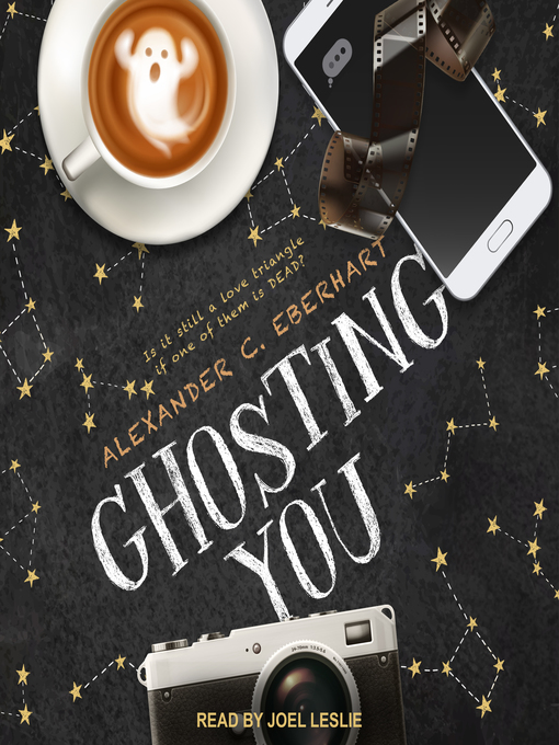 Title details for Ghosting You by Alexander C. Eberhart - Available